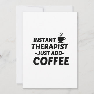 THERAPISTISCHER INSTANT, EINFACH KAFFEE HINZUFÜGEN DANKESKARTE