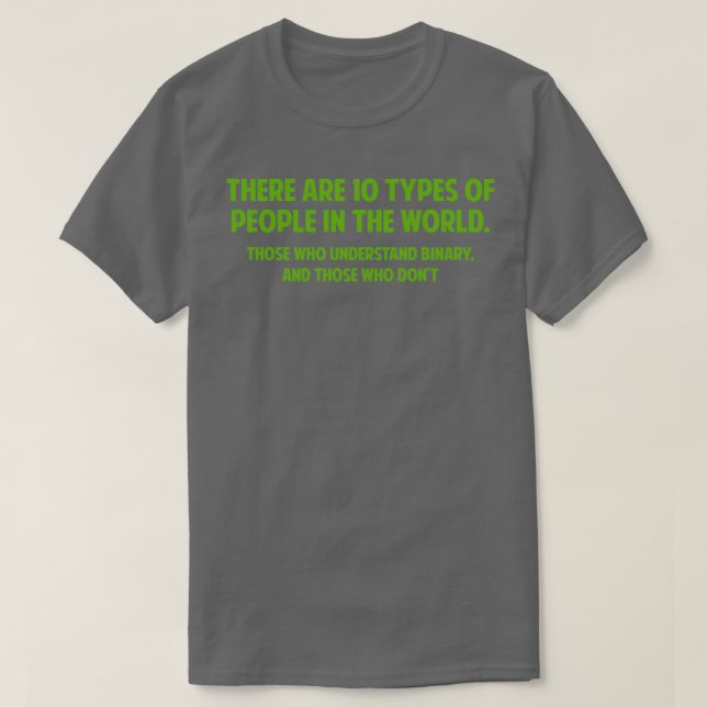 There Are 10 Typen of People T-Shirt (Design vorne)