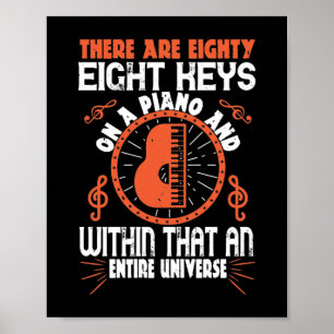 There Are Eighty-Eight Keys Wir haben Klavier Poster