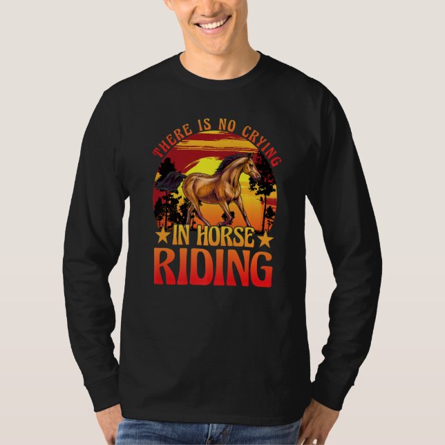 There is no crying in horse riding Horse Premium T-Shirt (Vorderseite)