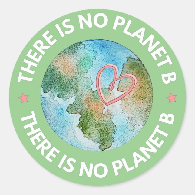 There is no planet B earth green  Runder Aufkleber (Vorderseite)