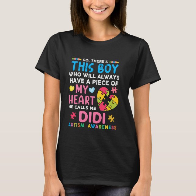 There S This Boy He Calls Me Didi Autism Awareness T-Shirt (Vorderseite)