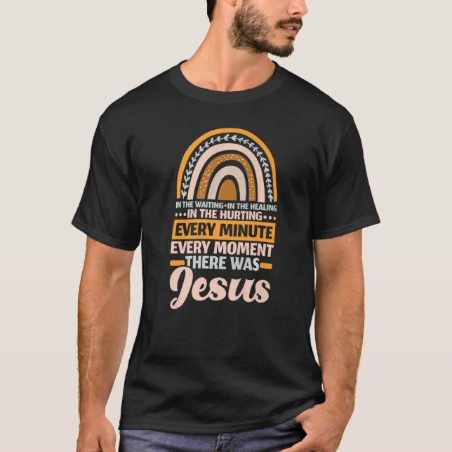 There Was Jesus Christian Religion Religious Rainb T-Shirt (Vorderseite)