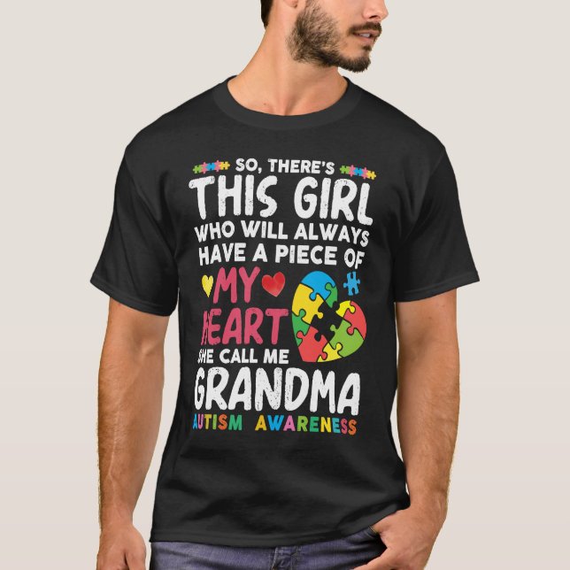 There's This Girl She Calls Me Grandma Autism Awar T-Shirt (Vorderseite)
