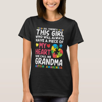There's This Girl She Calls Me Grandma Autism Awar T-Shirt
