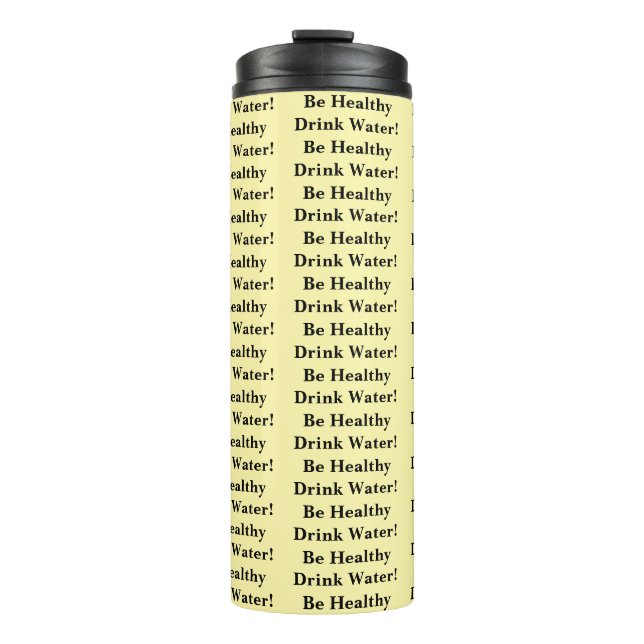 Thermal Tumbler Solid Baby Yellow Be Healthy Water Thermosbecher (Vorderseite)