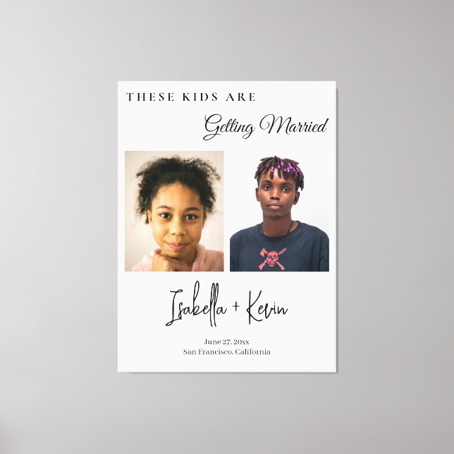 These Kids Are Getting Married Rehearsal Dinner Leinwanddruck (Vorderseite)