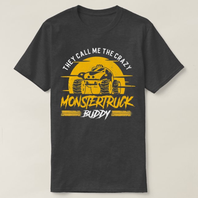 They Call: Monster Truck Buddy T-Shirt (Design vorne)
