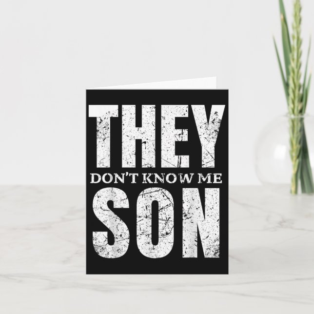 They Dont Know Me Son Bodybuilder Workout Gym Moti Karte (Vorderseite)