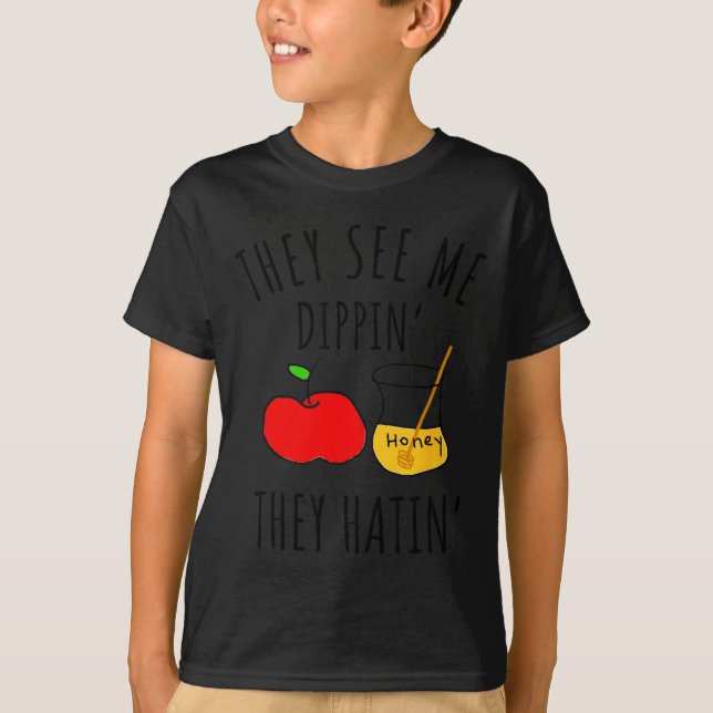 They See Me Dipn' They Hatin' Honey Jewish Shofar  T-Shirt (Vorderseite)