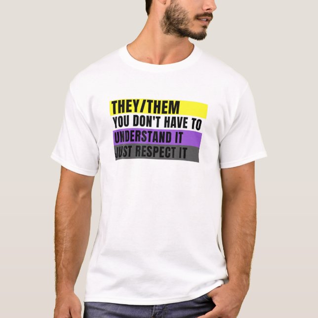 They Them Preferred Pronouns Gender Fluid Nonbinar T-Shirt (Vorderseite)