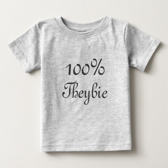 Theybie T-Shirt 100% (Vorderseite)