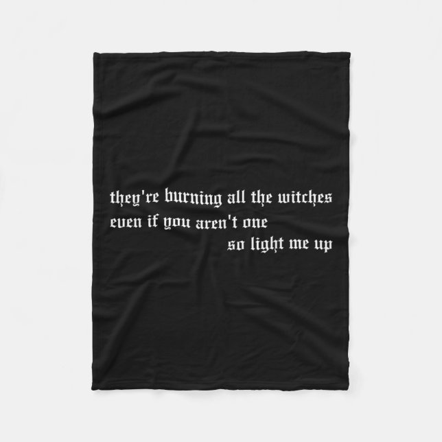 They're Burning All The Witches Apparel  Fleecedecke (Vorderseite)