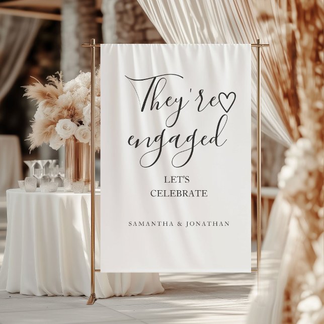 They're engages welcome sign Modern engagement  Wandteppich (Von Creator hochgeladen)