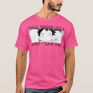 Thicc Thighs Rette Lives T-Shirt