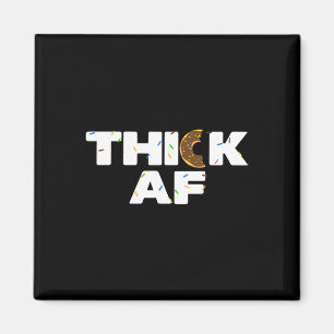 Thick Af Funny Donut Fitness WeightLifting Magnet