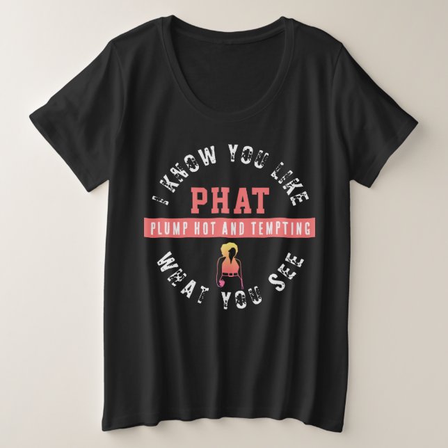 THICK CHICK GROßE GRÖßE T-Shirt (Design vorne)