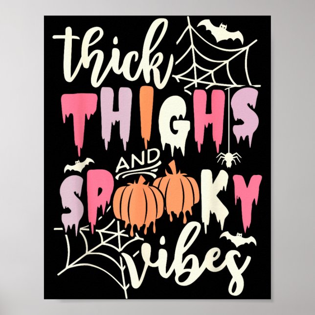 Thick Thighs And Soky Vibes Retro Groovy Halloween Poster (Vorne)