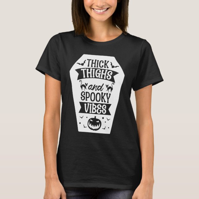 Thick Thighs And Spooky Vibes Halloween Costume Pa T-Shirt (Vorderseite)
