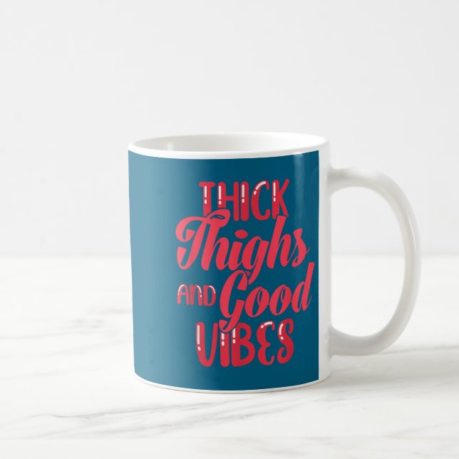 Thick Thighs Fun Tee For Fat Persons - Black, Plus Kaffeetasse (Rechts)