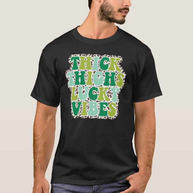 Thick Thighs Lucky Vibes St Patrick's Day leopard  T-Shirt (Vorderseite)