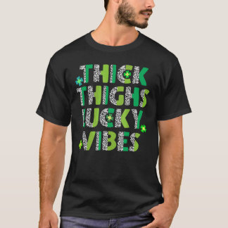 Thick Thighs Lucky Vibes St Patrick's Day Leopard T-Shirt