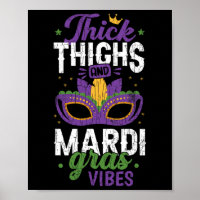 Thick Thighs Mardi Gras Vibes New Orleans Party Gr