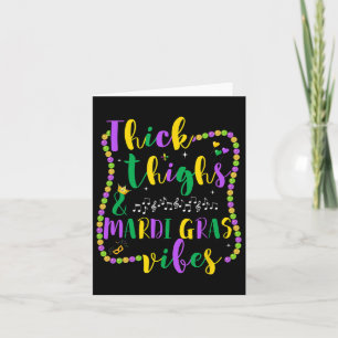 Thick Thighs Mardi Gras Vibes Womens Karte
