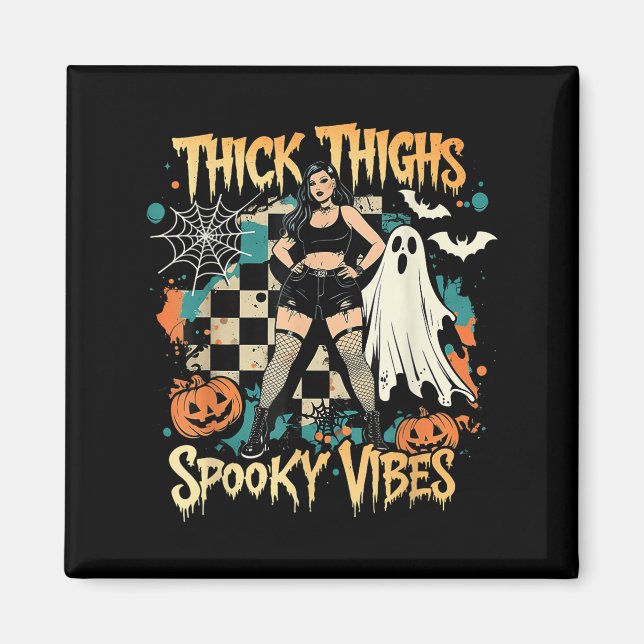 Thick Thighs Soky Vibes Funny Ghost Halloween Magnet (Vorne)