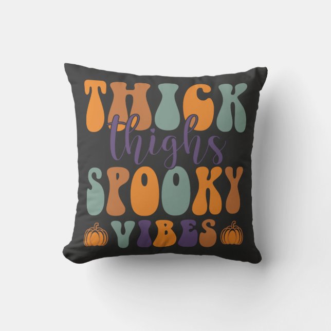 Thick Thigs Spooky Vibes-Halloween-Pumpkin-Funny Kissen (Vorderseite)