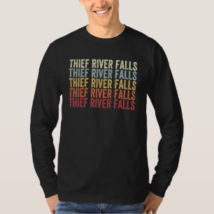 Thief River Falls Minnesota Thief River Falls MN R T-Shirt