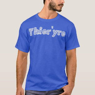 Thierx27yre T-Shirt