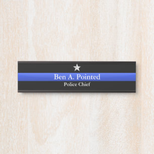 Thin Blue Line - Chief Silver Star Rank Dose Sign Türschild