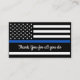 Thin Blue Line Flag Polizeidirektor Vielen Dank Visitenkarte (Vorderseite)