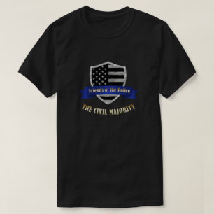 Thin Blue Line Freunde der Polizei Zivile Mehrheit T-Shirt