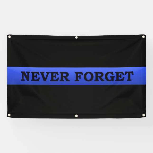 Thin Blue Line NIEMALS VERGESSEN Banner (Horizontal)