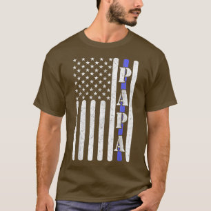 Thin Blue Line Papa Vintag Police American Flag F T-Shirt
