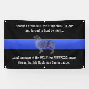 Thin Blue Line "The Sheepdog schläft nie" Banner