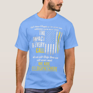 Thin Gold Line 911 Dispatcher Shirt Wir kennen Men