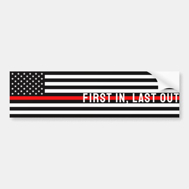 Thin Red Line Flagge - Erste rein, Letzte raus (US Autoaufkleber (Vorne)