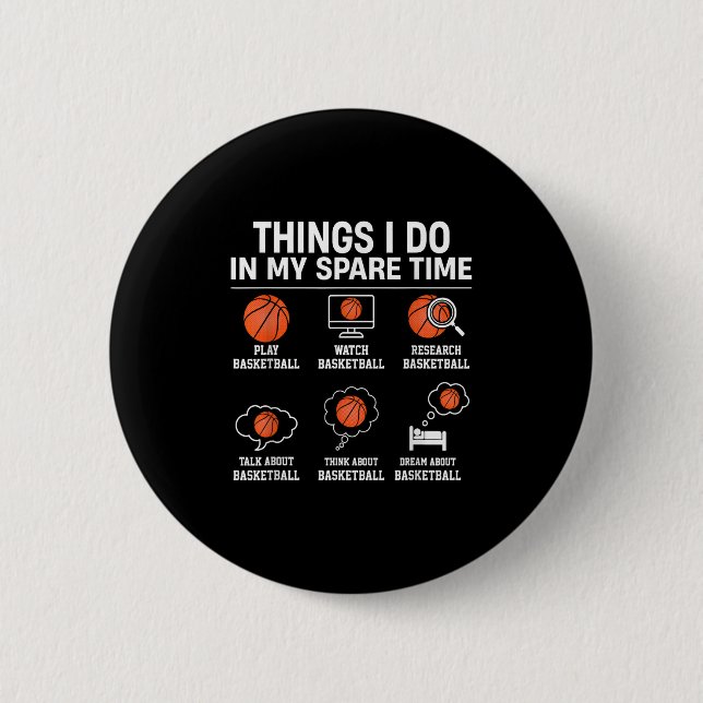 Things I Do In My Spare Time - Basketball Player L Button (Vorderseite)