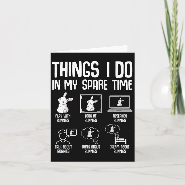 Things I Do In My Spare Time Bunny Rabbit Girls Ki Karte (Vorderseite)