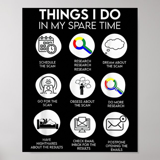 Things I Do In My Spare Time Cancer Patient With S Poster (Vorne)