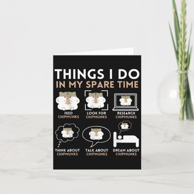 Things I Do In My Spare Time Chipmunk Lover Funny  Karte (Vorderseite)