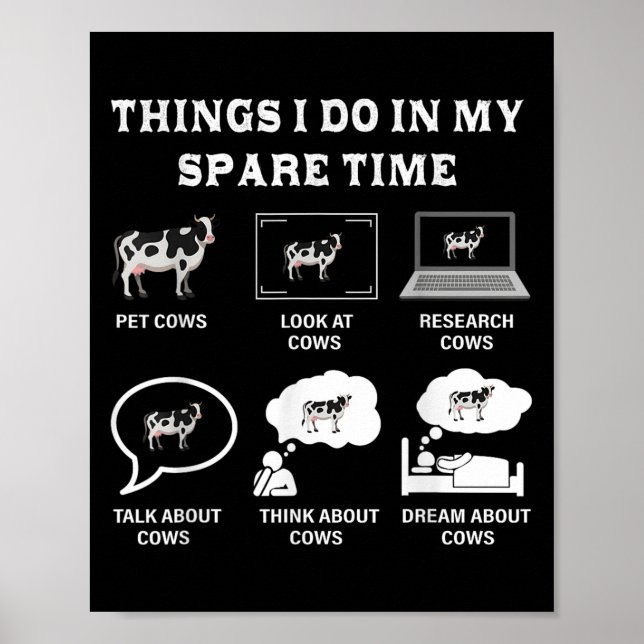 Things I Do In My Spare Time Cow Lover Farmer Cows Poster (Vorne)