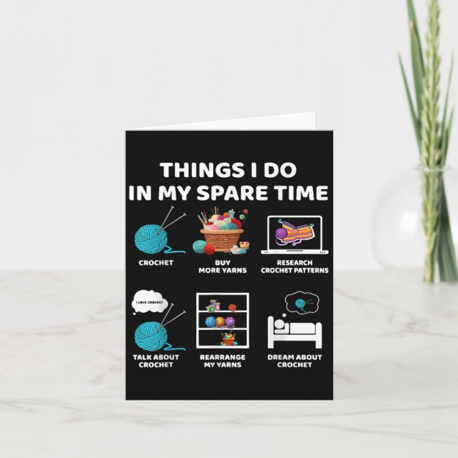 Things I Do In My Spare Time Crochet Knitting Funn Karte (Vorderseite)
