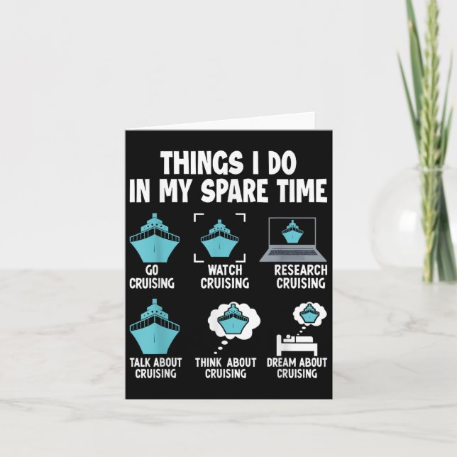 Things I Do In My Spare Time Cruise Cruising Lover Karte (Vorderseite)