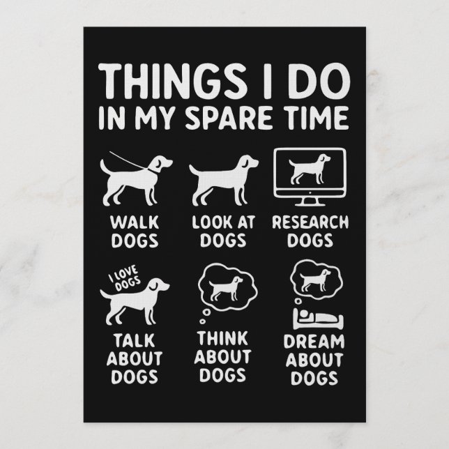 Things I Do In My Spare Time Dogs Funny Einladung (Vorderseite)