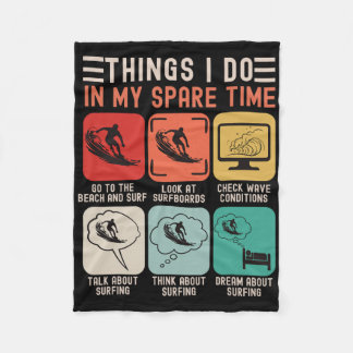 Things I Do In My Spare Time Funny Beach Days And  Fleecedecke