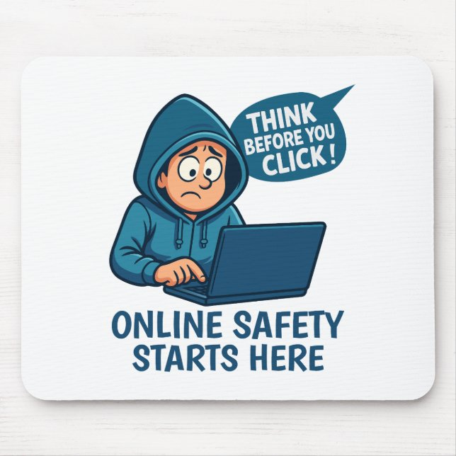 Think Before You Click - Online Safety Awareness Mousepad (Vorne)